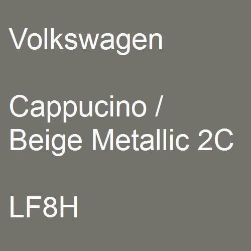 Volkswagen, Cappucino / Beige Metallic 2C, LF8H.